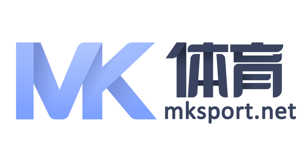 MK体育App下载 - 官方iOS及安卓安全版本下载中心 - MK体育官方品牌门户